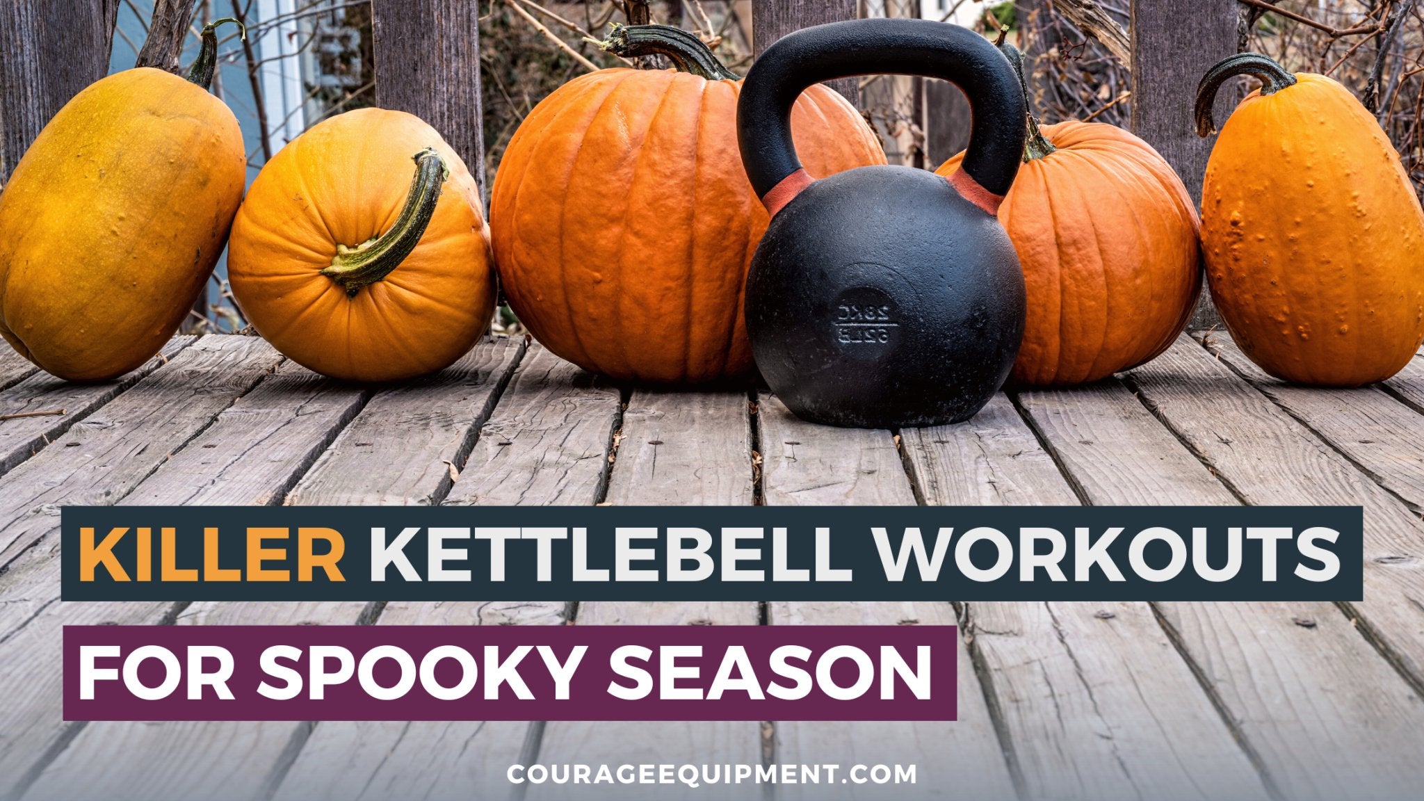 Killer Kettlebell Workouts for Spooky Season Courage Heavy Equipment
